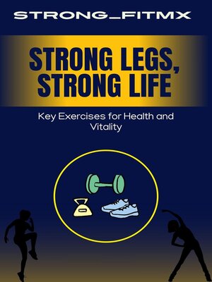 cover image of Strong Legs, Strong Life
